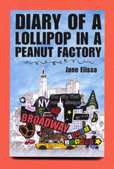 The Diary of a Lollipop in a Peanut Factory