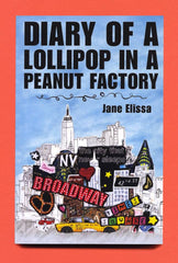The Diary of a Lollipop in a Peanut Factory